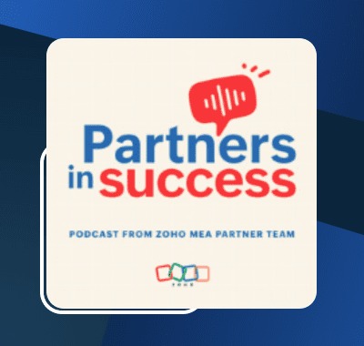 Zoho MEA Podcast: Decoding A Decade As A Zoho Partner: An Interview With Dean Schreuder, Managing Director Of DSL Telecom